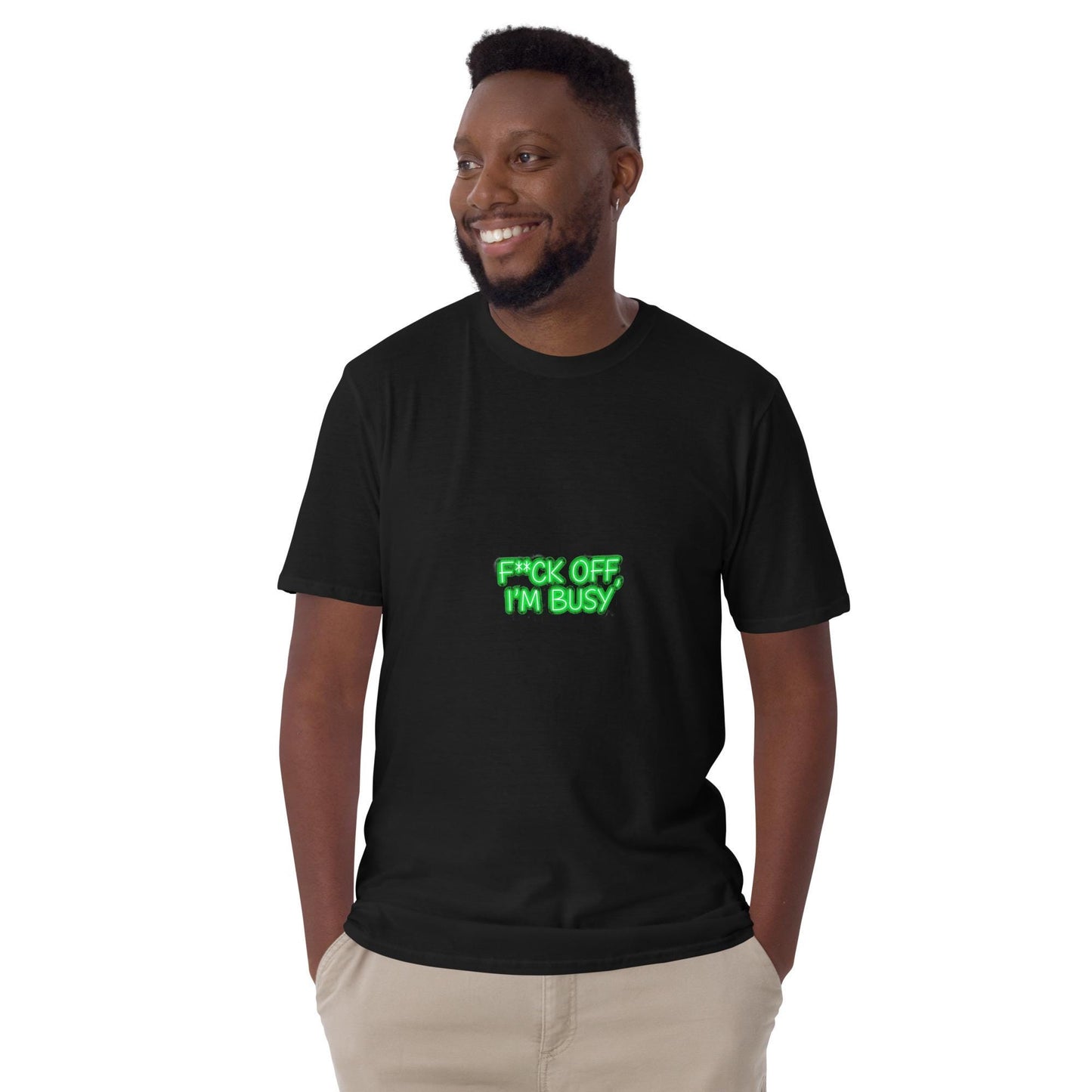 F*ck Off I'm Busy T-Shirt  Bold Funny Graphic Unisex Tee, Streetwear Statementt