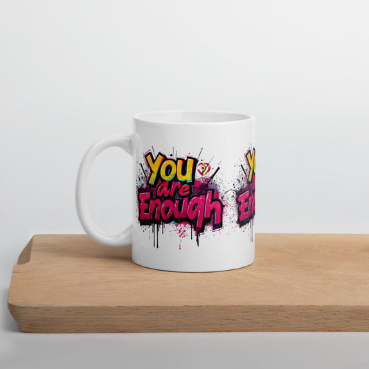 You Are Enough Mug | Pink Graffiti Motivational Cup | Dishwasher & Microwave Safe